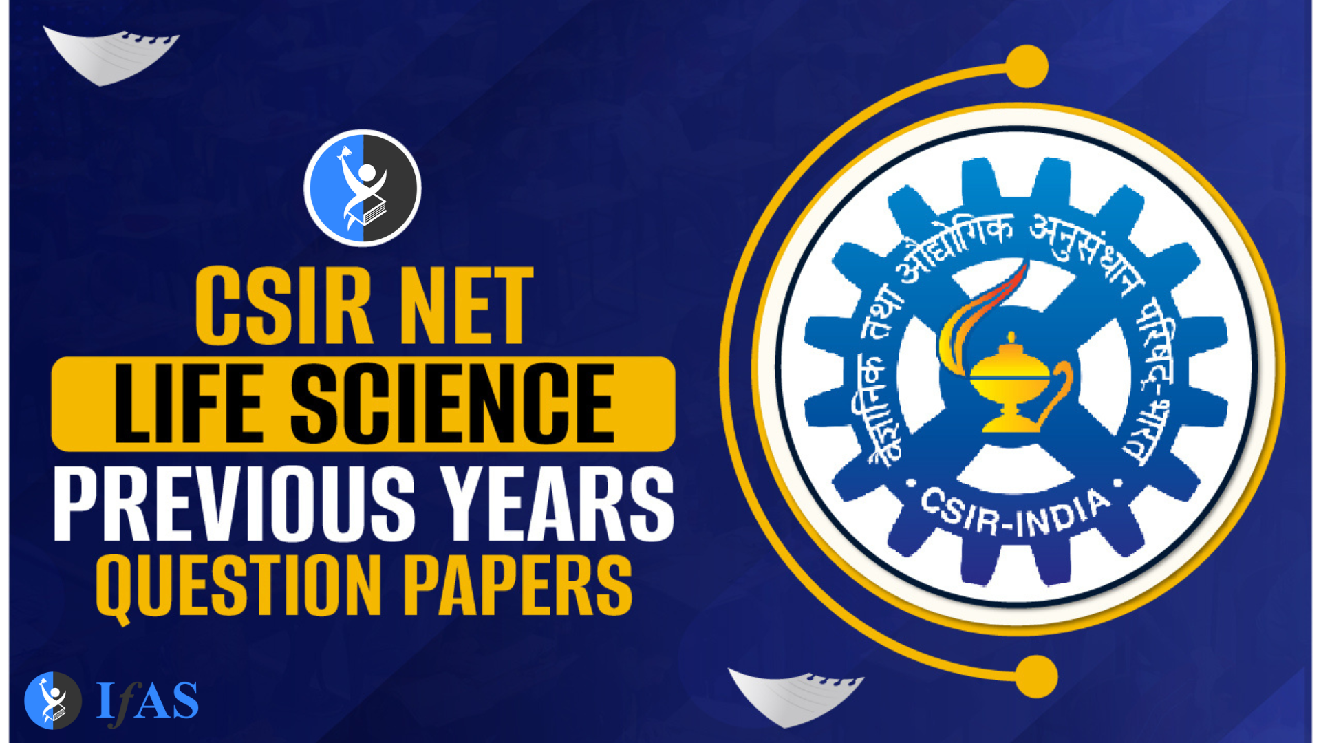 How to Solve Previous Year CSIR NET Life Science Question Papers: A Complete Guide 