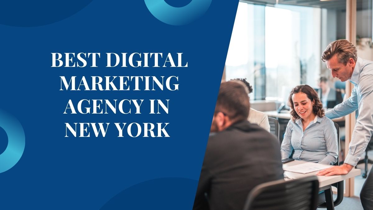 Top 10 Qualities of the Best Digital Marketing Agency in New York