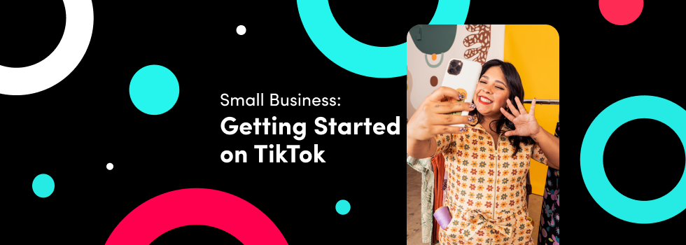 Started with TikTok as a Business