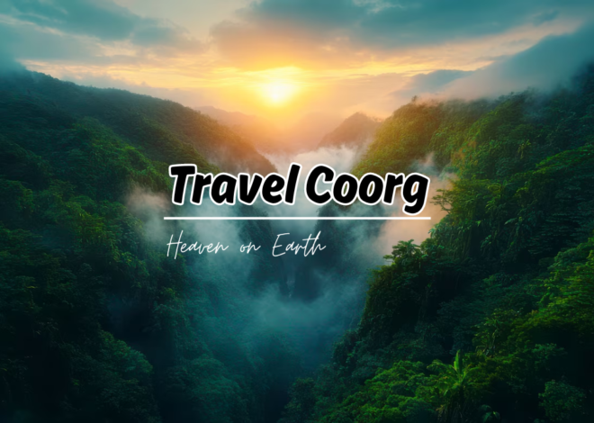 A Mesmerizing Coorg Honeymoon Tour 