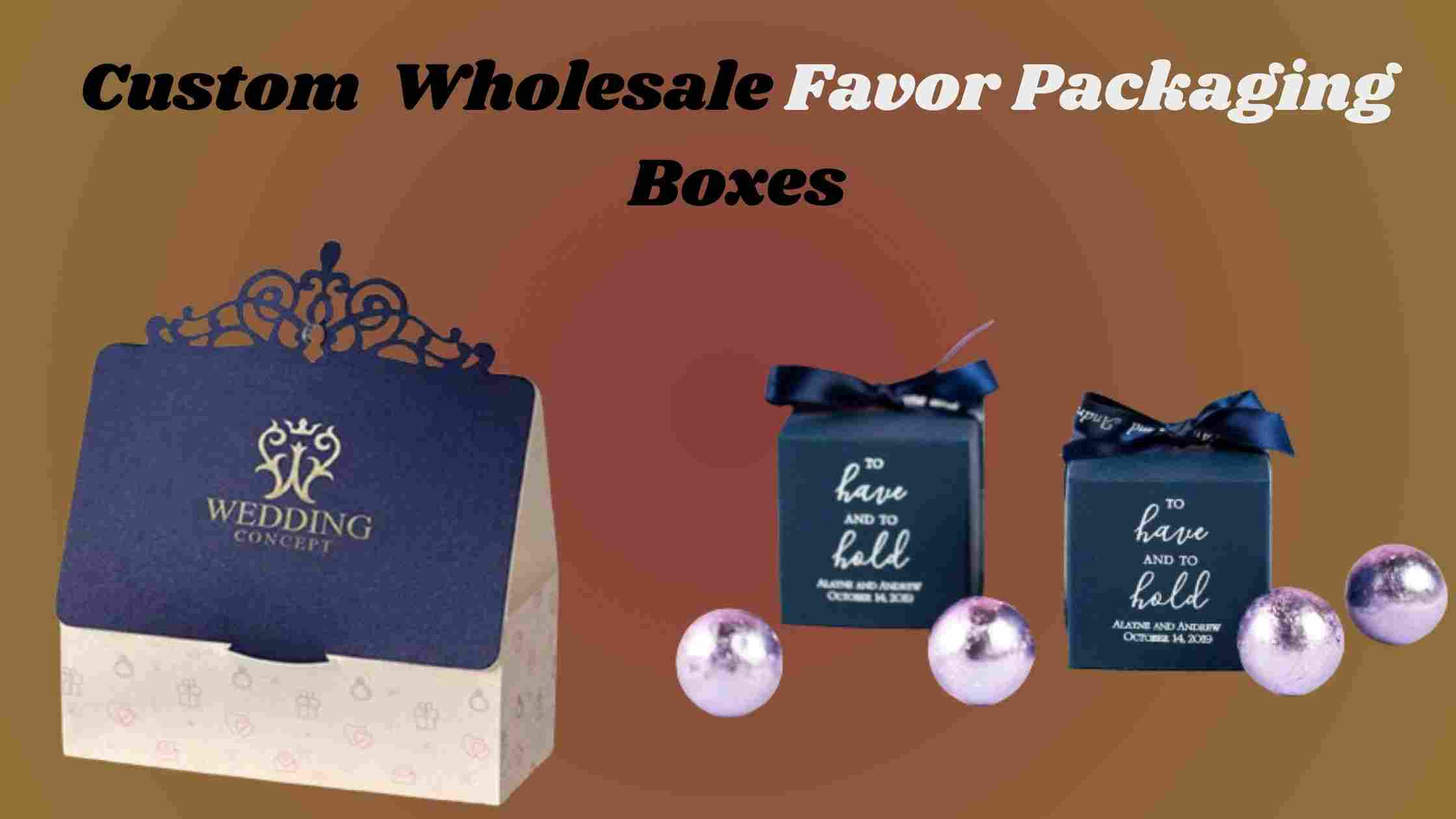 Creative Ideas For Wedding Favour Boxes Wholesale 