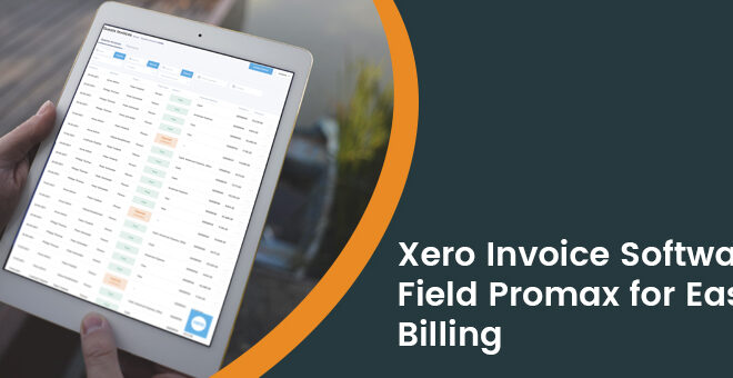 Xero Invoicing Software for Field Service Businesses