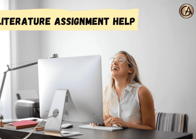 Literature Assignment Help For Diverse Writing Need In Academics