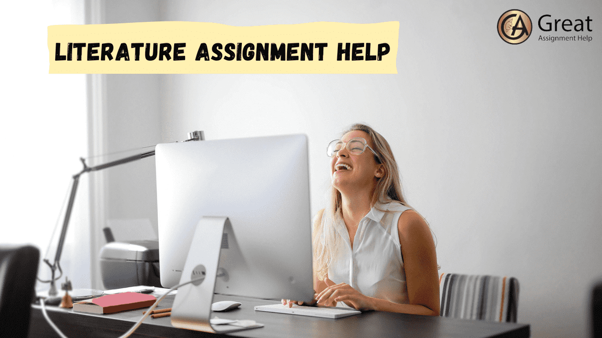 Literature Assignment Help For Diverse Writing Need In Academics