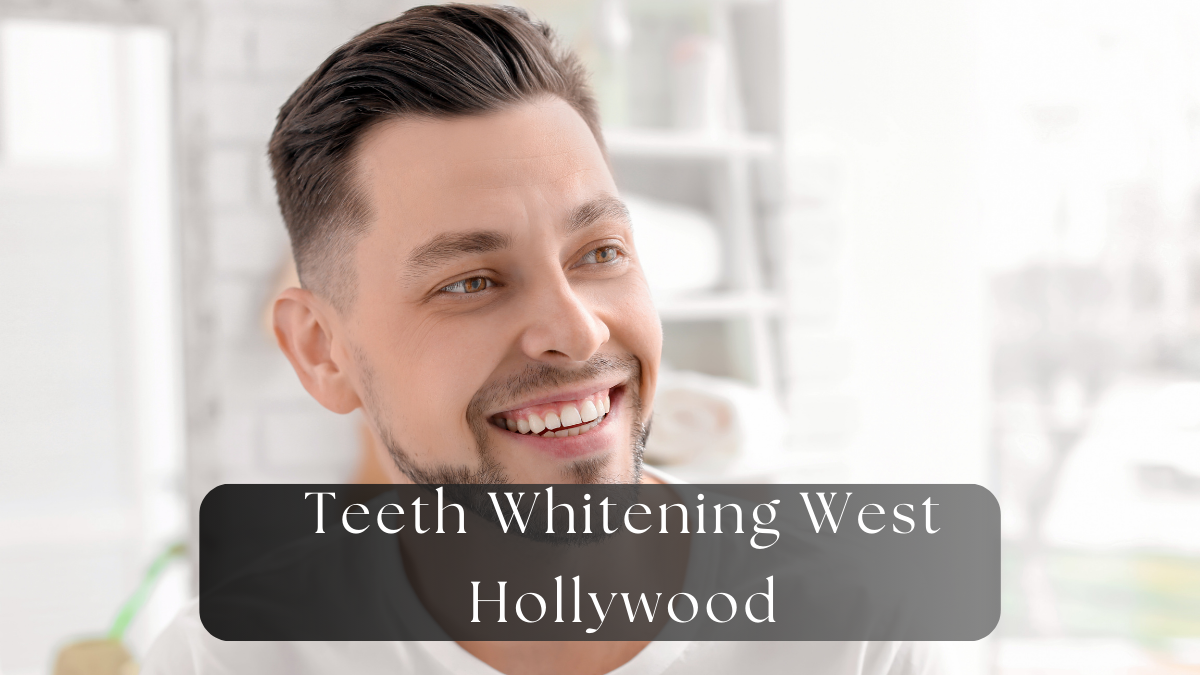 Why West Hollywood Professional Teeth Whitening Is Worth It