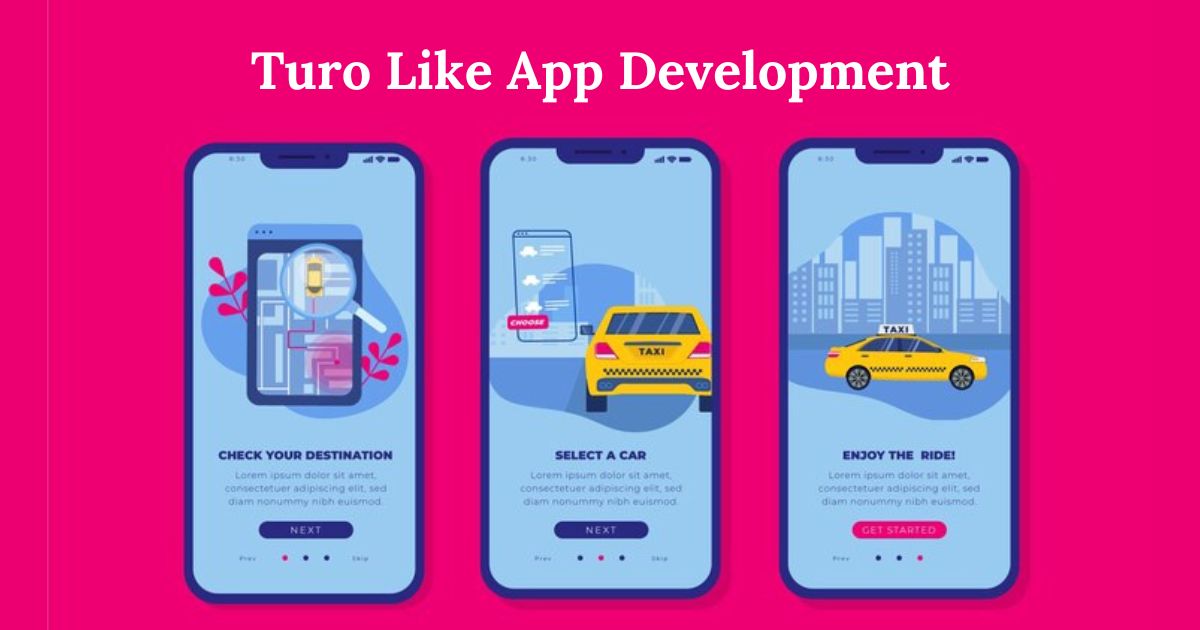 Build a Turo Clone App for Your Business: The Future of Car Sharing