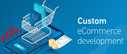 Custom E-Commerce Development: Let’s Explore Your Path to Online Success