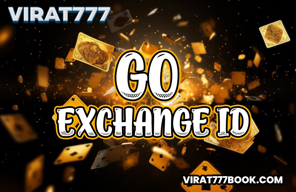 Go Exchange ID to get the greatest ID betting experience