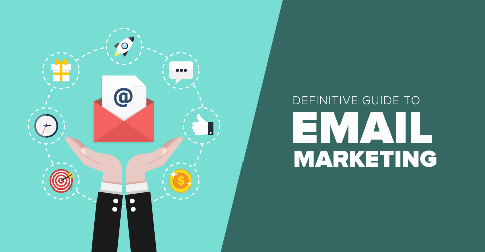 The Ultimate Email Marketing Guide For Beginners