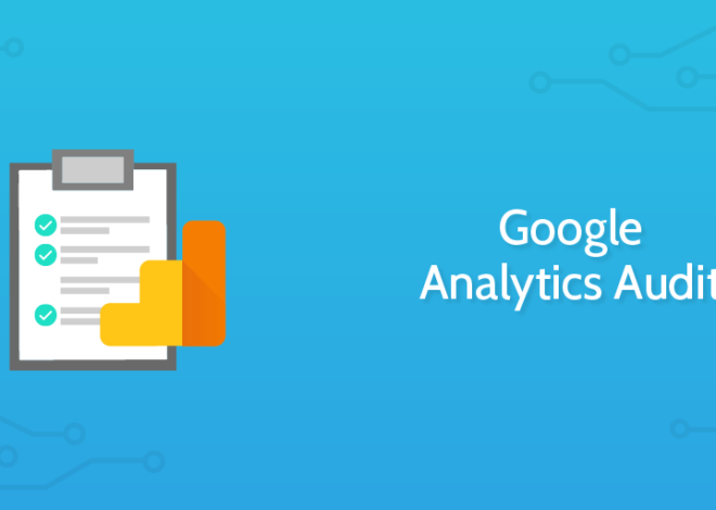 What Is a Google Analytics Audit?