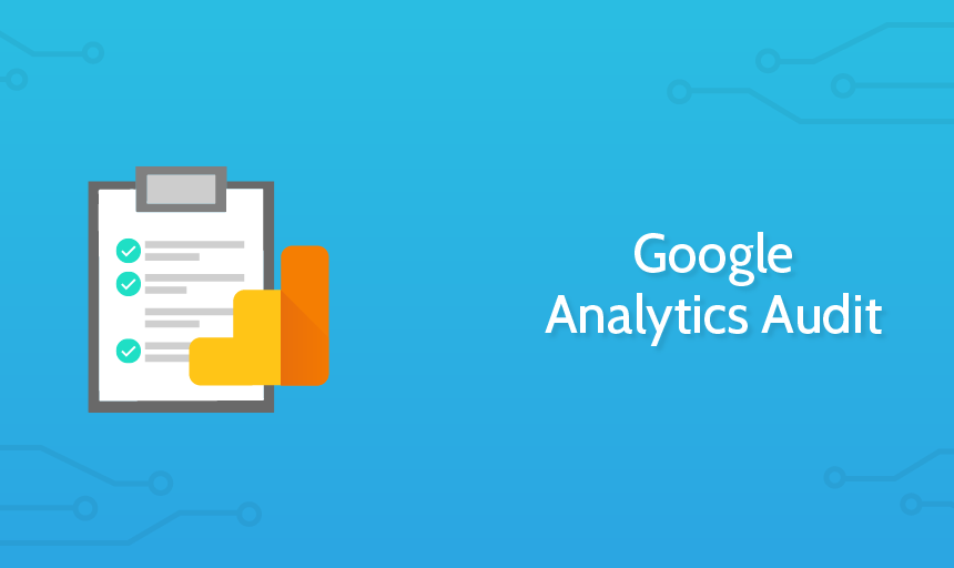 What Is a Google Analytics Audit?